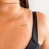Let Go Temporary Tattoo - Set of 3