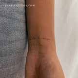 Handwritten Font Still I Rise Temporary Tattoo (Set of 3)