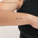 As Is Temporary Tattoo (Set of 3)