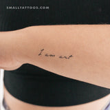 I Am Art Temporary Tattoo - Set of 3