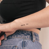 Dare To Temporary Tattoo (Set of 3)