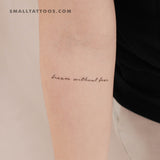 Dream Without Fear Temporary Tattoo (Set of 3)