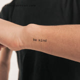 Typewriter Font Be Kind Temporary Tattoo (Set of 3)