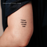 Today And No Other Day Temporary Tattoo (Set of 3)