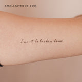 I Won't Be Broken Down Temporary Tattoo (Set of 3)