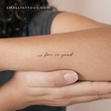 Handwritten So Far, So Good Temporary Tattoo (Set of 3)