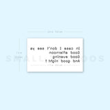 In Case I Don't See Ya Temporary Tattoo (Set of 3)