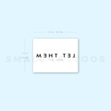 Sans-Serif Let Them Temporary Tattoo (Set of 3)