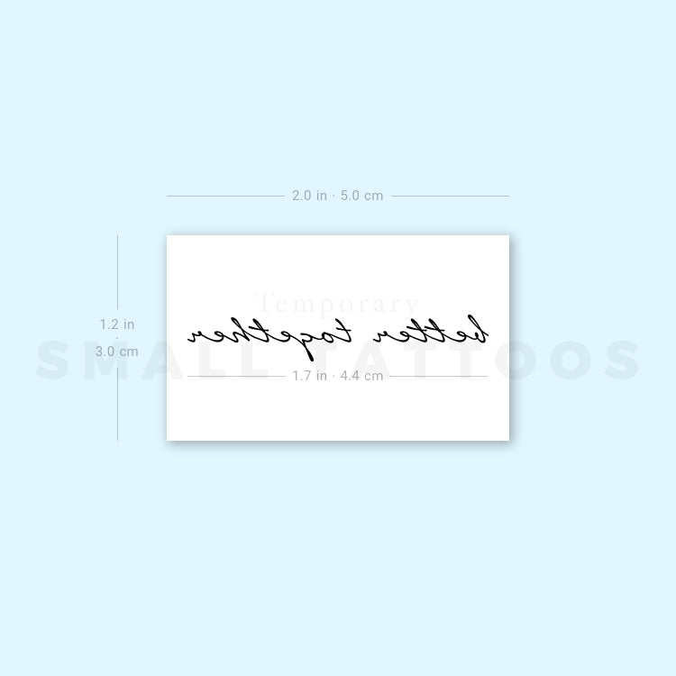 Better Together Temporary Tattoo (Set of 3)