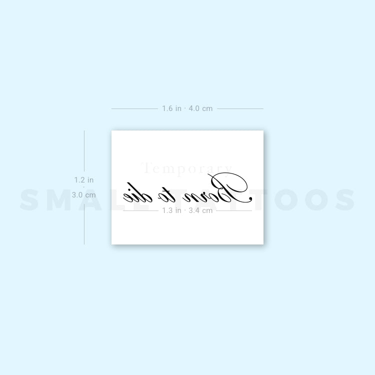 Born To Die Script Temporary Tattoo (Set of 3)