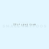Self Love Club Temporary Tattoo By M3.Ink (Set of 3)