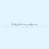 Only God Can Judge Me Temporary Tattoo (Set of 3)