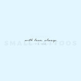 With Love, Always Temporary Tattoo (Set of 3)