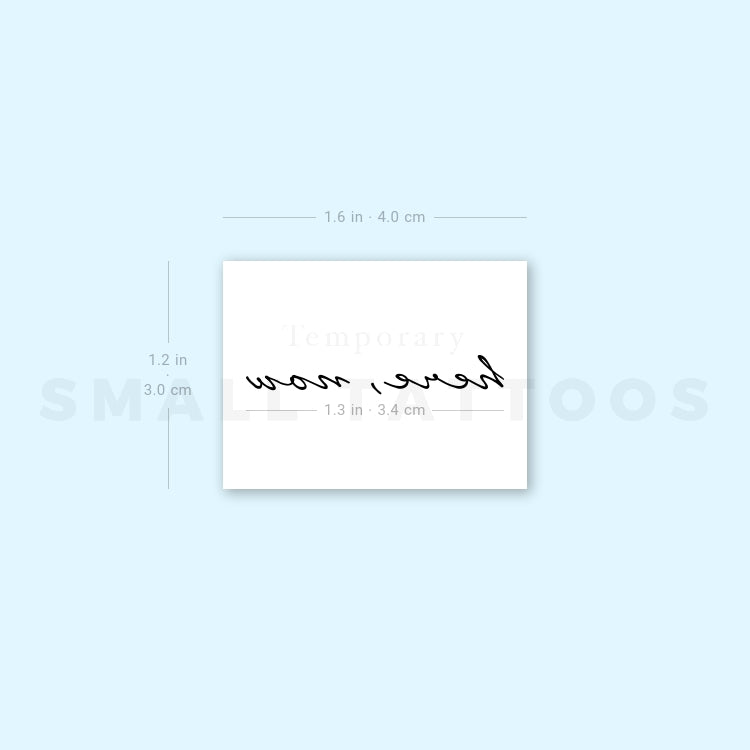 Here, Now Temporary Tattoo (Set of 3)