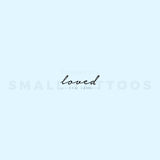 Loved Temporary Tattoo - Set of 3