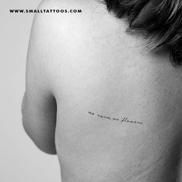 No Rain, No Flowers Handwritten Font Temporary Tattoo (Set of 3)