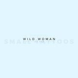 Wild Woman Temporary Tattoo (Set of 3)