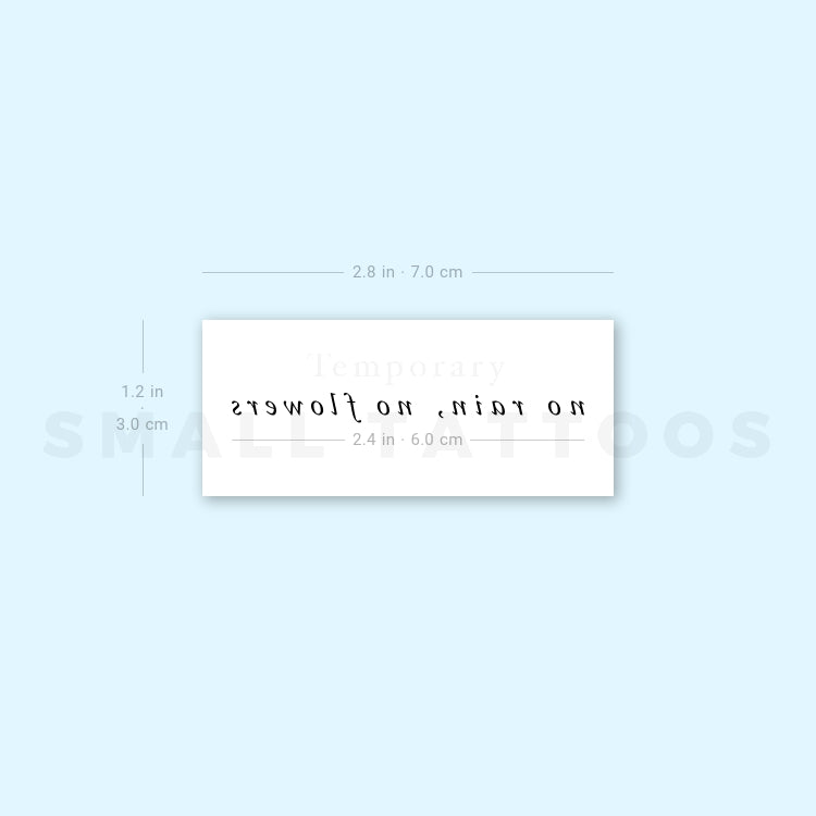 No Rain, No Flowers Temporary Tattoo (Set of 3)
