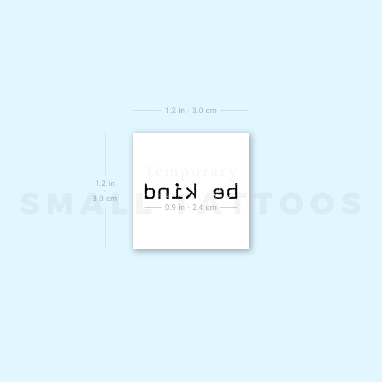 Typewriter Font Be Kind Temporary Tattoo (Set of 3)