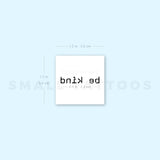 Typewriter Font Be Kind Temporary Tattoo (Set of 3)