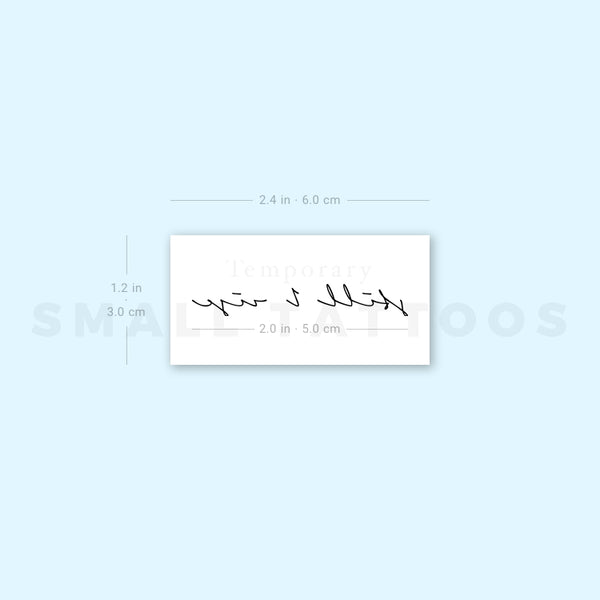 Handwritten Font Still I Rise Temporary Tattoo (Set of 3)