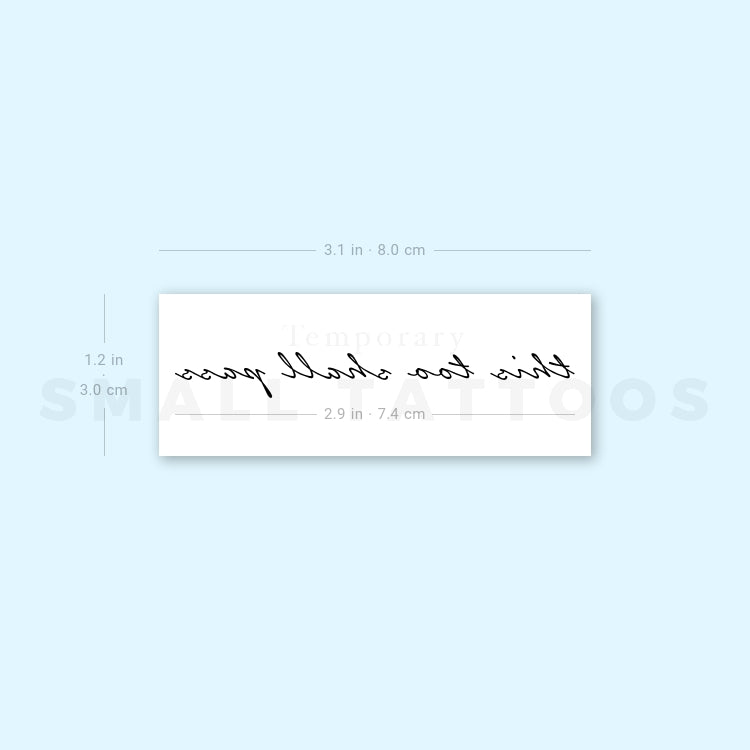 This Too Shall Pass Temporary Tattoo (Set of 3)