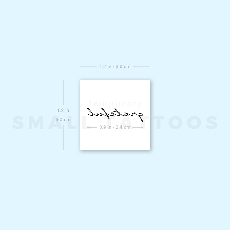 'Grateful' Temporary Tattoo (Set of 3)