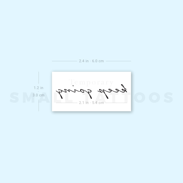 Keep Going Temporary Tattoo (Set of 3)