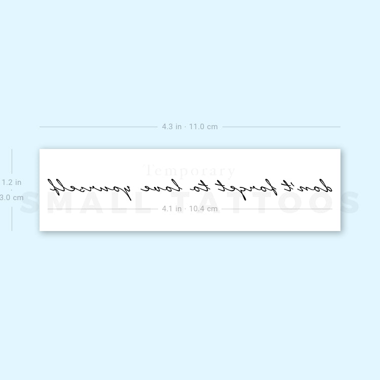 Don't Forget To Love Yourself Temporary Tattoo (Set of 3)