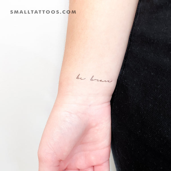 Handwritten 'Be Brave' Temporary Tattoo (Set of 3)