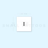 I Uppercase Serif Letter Temporary Tattoo (Set of 3)