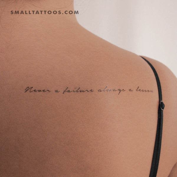 Rihanna quote: My new one (tattoo) says 'Never a failure, always a...