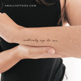Entirely Up To Me Temporary Tattoo (Set of 3)