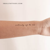 Entirely Up To Me Temporary Tattoo (Set of 3)