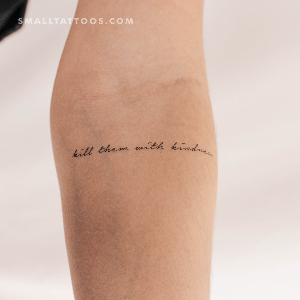 Kill Them With Kindness Temporary Tattoo (Set of 3)