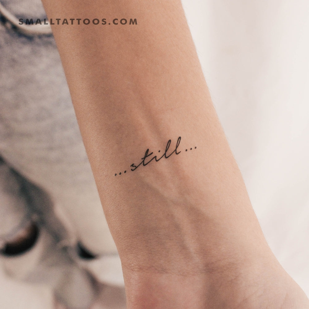 Be Still on Your Wrist - Temporary & Powerful