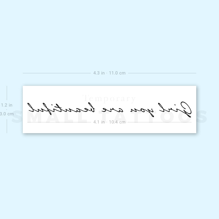 Girl You Are Beautiful Temporary Tattoo (Set of 3)