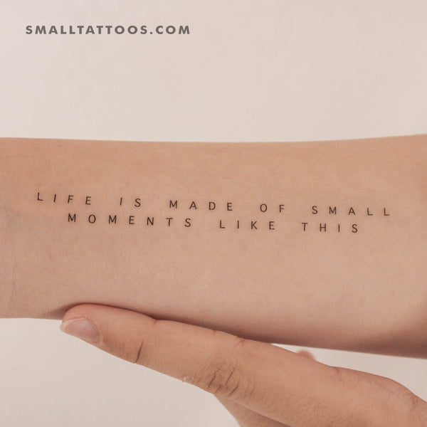 Life Is Made Of Small Moments Like This Temporary Tattoo (Set of 3)