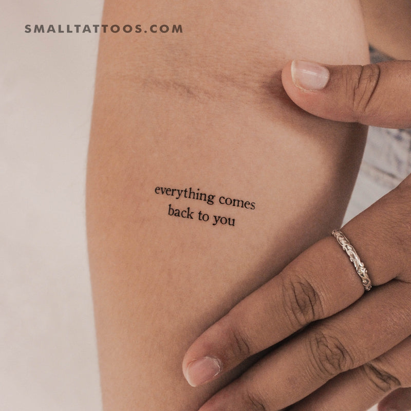 Everything Comes Back To You Temporary Tattoo - Set of 3