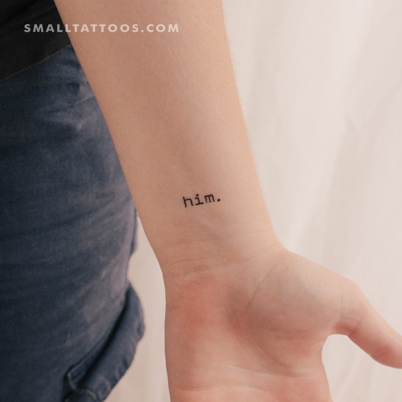 'him.' Temporary Tattoo (Set of 3)