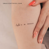 Life's A Mess Temporary Tattoo - Set of 3