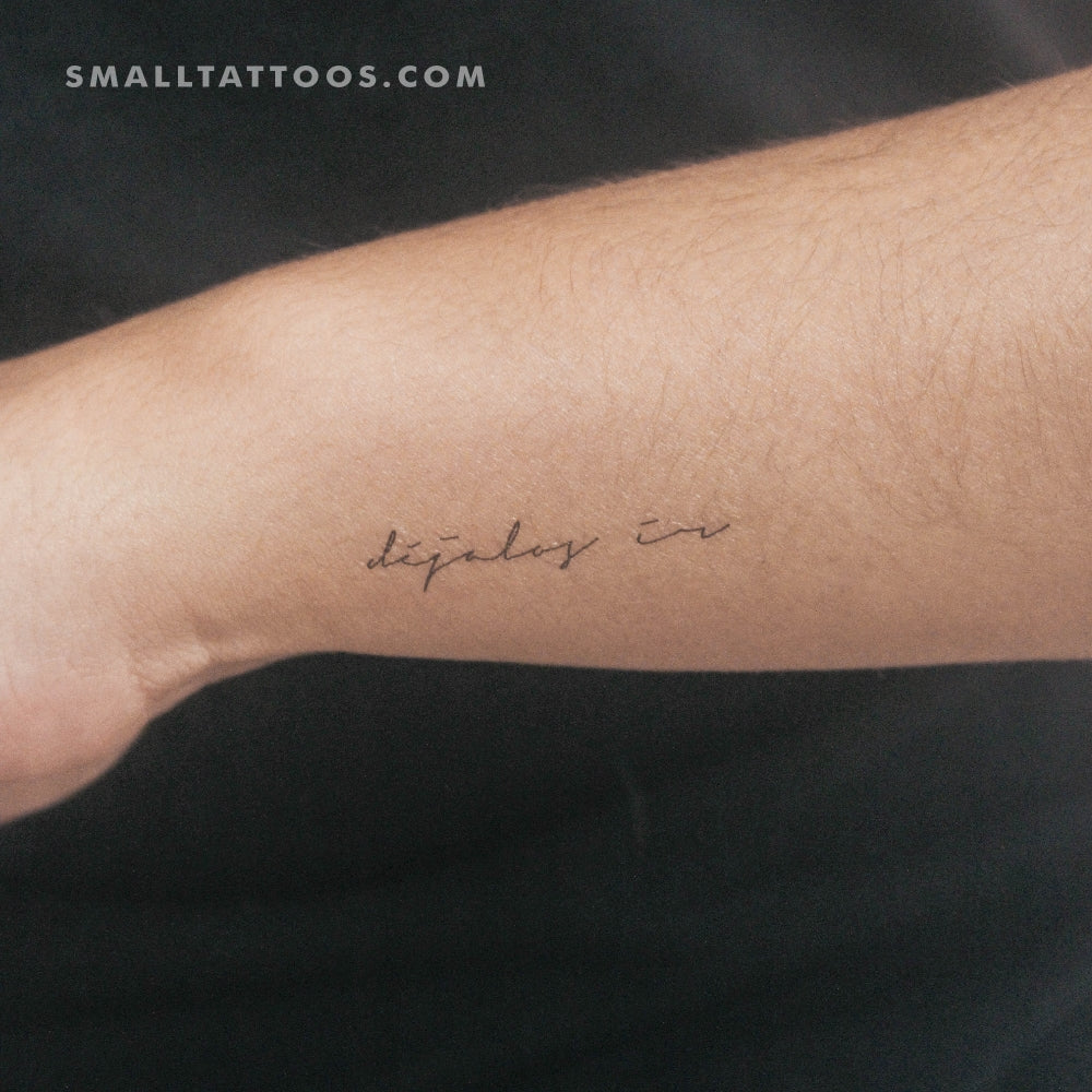 Tatuaje temporal "Déjalos Ir" con fuente manuscrita (juego de 3)