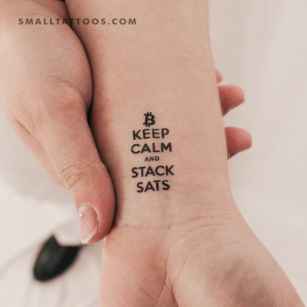 KEEP CALM AND STACK SATS Temporary Tattoo (Set of 3)