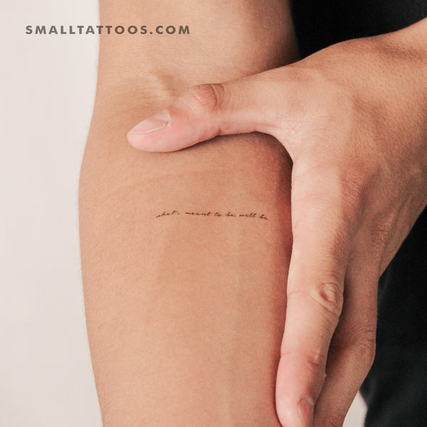 What's Meant To Be, Will Be Temporary Tattoo (Set of 3)