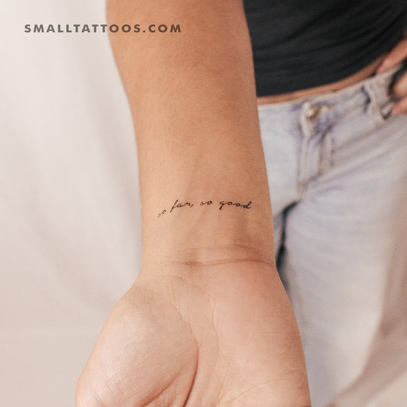 Handwritten So Far, So Good Temporary Tattoo (Set of 3)