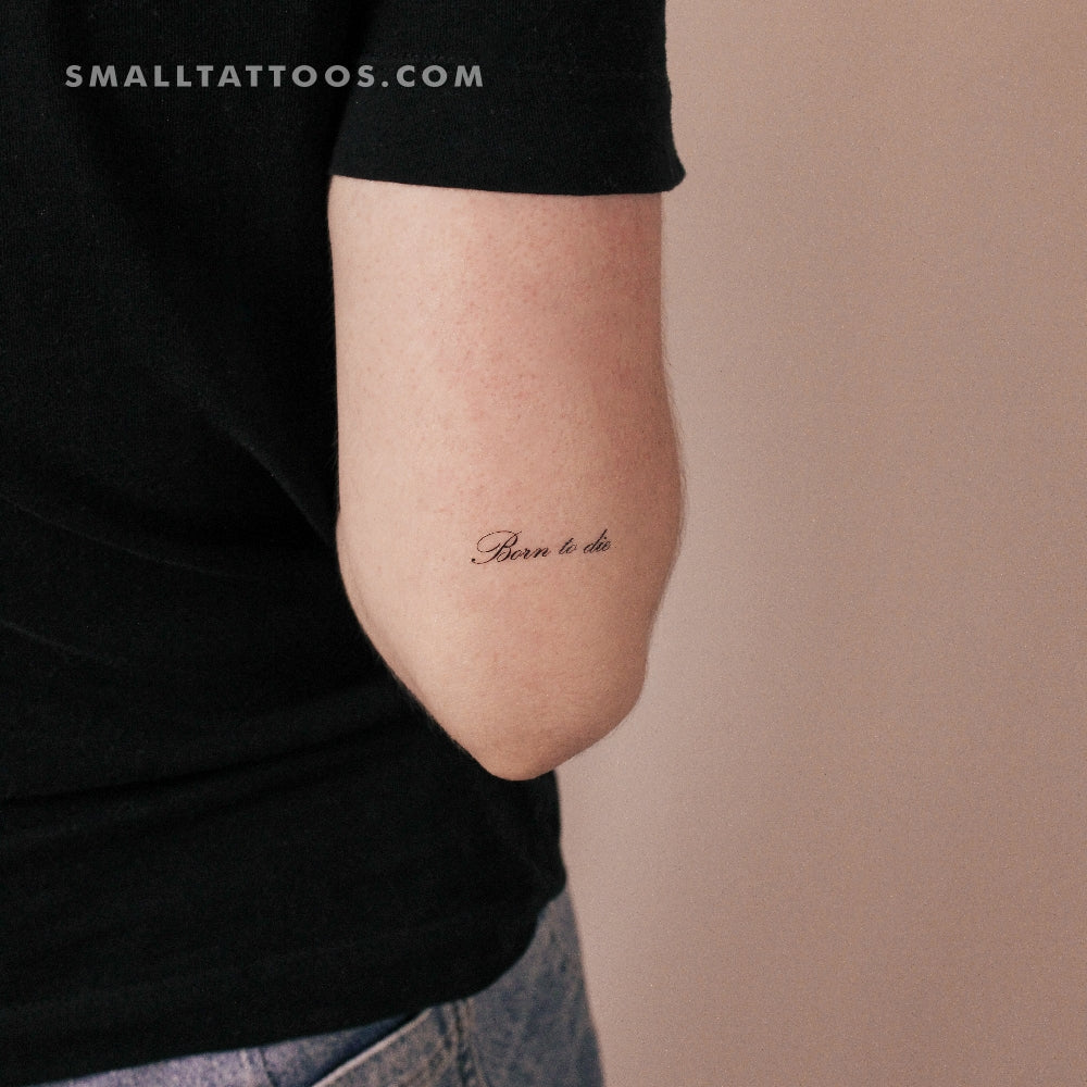 Born To Die Script Temporary Tattoo (Set of 3)