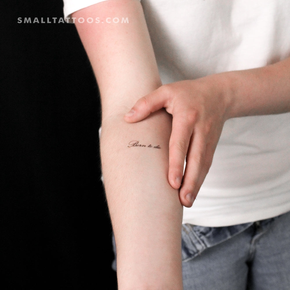 Born To Die Script Temporary Tattoo (Set of 3)