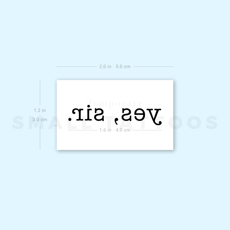 Tatuaje temporal "Sí, señor", fuente de máquina de escribir (juego de 3)