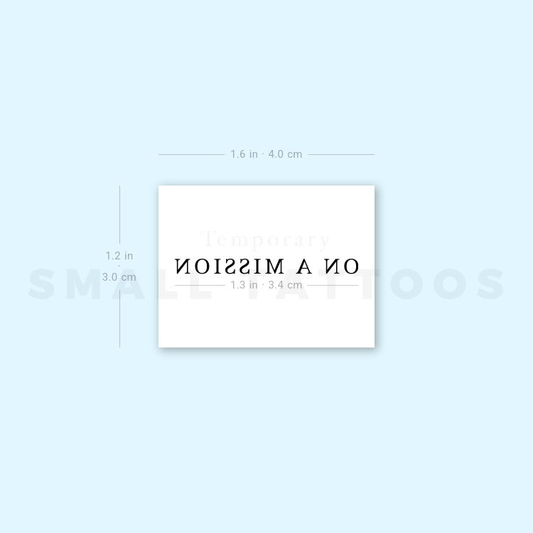 ON A MISSION Temporary Tattoo (Set of 3)