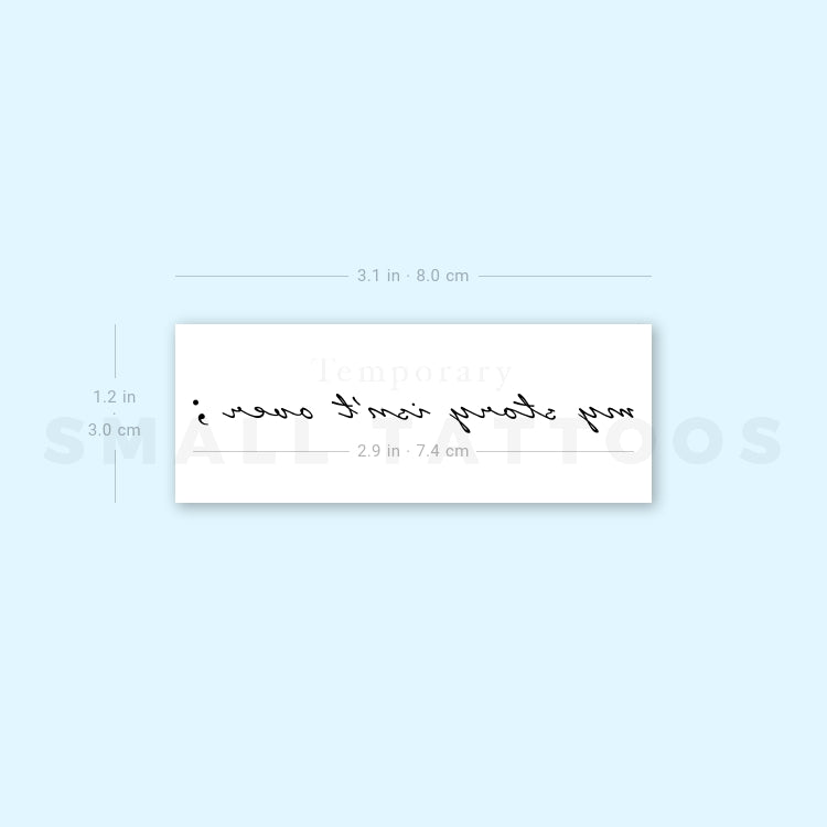 My Story Isn't Over Temporary Tattoo (Set of 3)